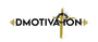 DMOTIVATION 